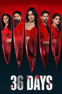 36 Days: Season 1
