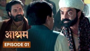 Aashram: Pran Pratishtha S1.E1